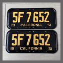 1951 California YOM License Plates For Sale - Restored Vintage Pair 5F7652